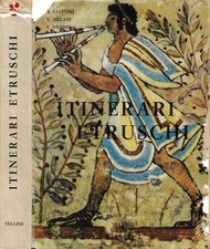 Itinerari Etruschi. . A