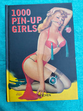 "1000PIN UP GIRLS" ROBERT HARRISON, TASCHEN ,2002, BUONO