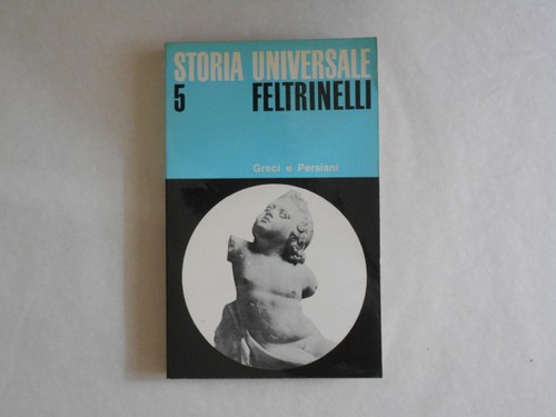 Storia universale feltrinelli - universale,