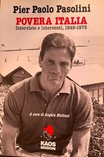 Angela Molteni - PIER PAOLO PASOLINI - POVERA ITALIA - KAOS Edizioni