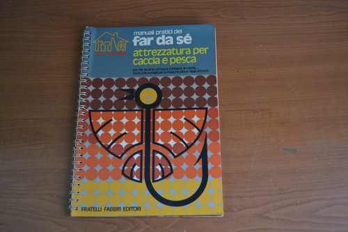 Manuali pratici del far sè - del,