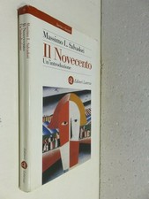 IL NOVECENTO UN’introduzione Massimo L Salvadori Laterza Storia e società 2002