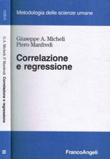 Correlazione e regressione. 