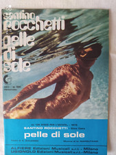SANTINO ROCCHETTI "PELLE DI SOLE" - MINA "TUTTO PASSERA' VEDRAI" - 1975 - ED. SH