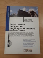 LA SICUREZZA DEI CANTIERI