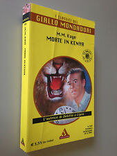 M.M. KAYE - MORTE IN KENYA 