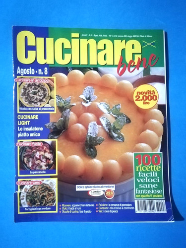Rivista cucinare bene agosto - rivista,