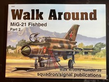 MIG-21 Fishbed Part 2 Walk