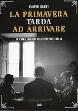 La primavera tarda ad arrivare