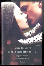 MIO DISASTRO SEI TU ( IL ) di MCGUIRE JAMIE