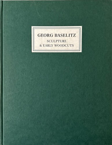 Georg baselitz sculpture - baselitz:, &