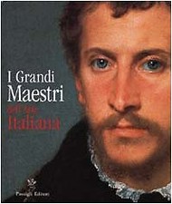 Capretti Elena I GRANDI MAESTRI DELL'ARTE ITALIANA. EDIZ. ILLUSTRATA 2000