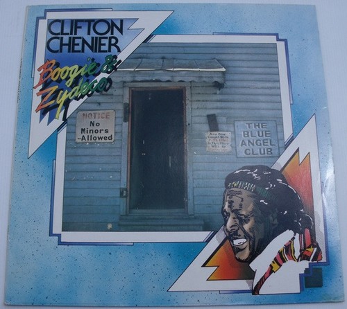 Clifton chenier boogie - clifton, &
