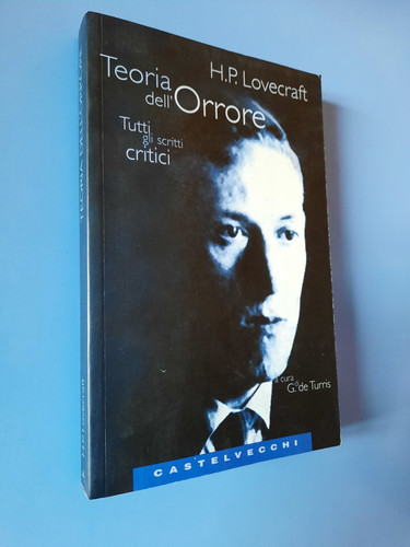 Lovecraft teoria dell orrore - lovecraft, dell'orrore