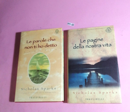Nicholas sparks parole che - nicholas,