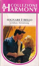 Sognare è bello - armstrong -