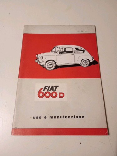 Fiat 600 libretto uso - fiat, e