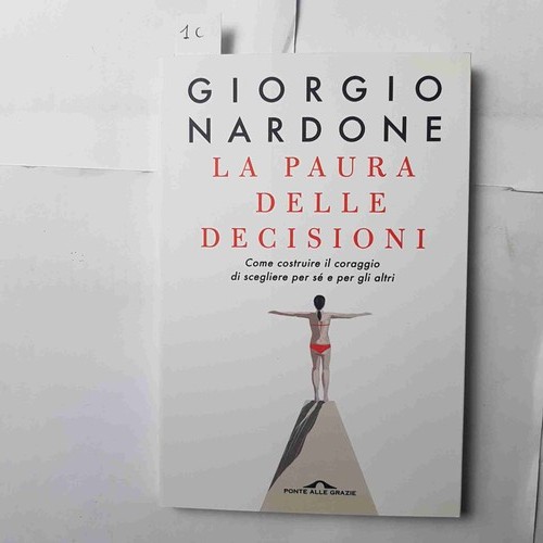 Giorgio nardone paura - la, delle