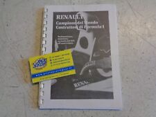 LIBRO RENAULT CAMPIONI DEL MONDO COSTRUTTORI F1 - COPIA RILEGATA