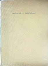 ZANZOTTO E ZANCANARO GLI