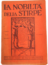 LA NOBILTA' DELLA STIRPE - RIVISTA MENSILE - ANNO I, N° 2 - 1931