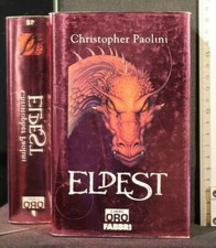 ELDEST. L'eredità. Libro secondo. Christopher Paolini. Fabbri.