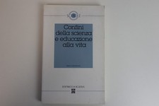 SCHOLE' CONFINI DELLA SCIENZA