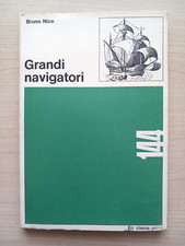 GRANDI NAVIGATORI - Bruno Nice - ERI 1965.  X.  AB