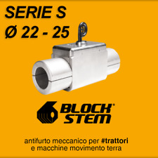 BLOCK STEM ANTIFURTO MECCANICO TRATTORI MACCHINE MOVIMENTO TERRA Ø22 Ø25 Ø28 S