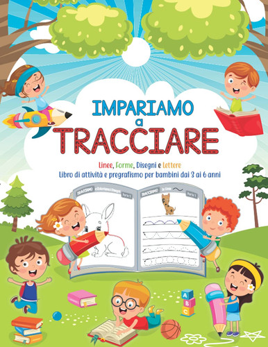 Impariamo tracciare linee - impariamo, tracciare: