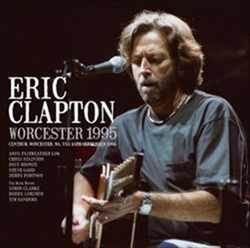 Eric clapton worcester 1995 - /,