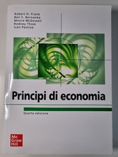 Principi di economia Robert H. Frank - 4^edizione - Mc Graw Hill