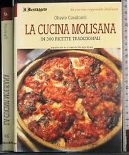 LA CUCINA MOLISANA. OTTAVIO CAVALCANTI. NEWTON & COMPTON.