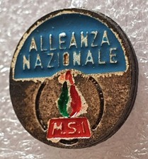 Distintivo ALLEANZA NAZIONALE?spilla MSI pin POLITICO propaganda PARTITO Italia