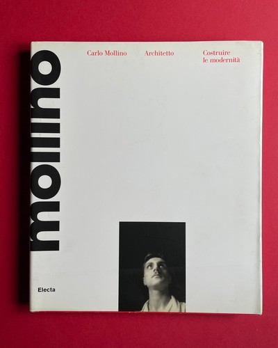 Carlo mollino architetto - carlo,