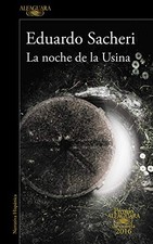 LA NOCHE DE LA USINA (PREMIO