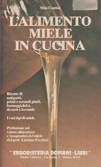Alimento miele cucina - l'alimento,