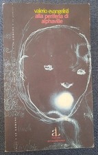 Alla periferia di alphaville V. Evangelisti L'ancora del Mediterraneo 1 Ed .2000