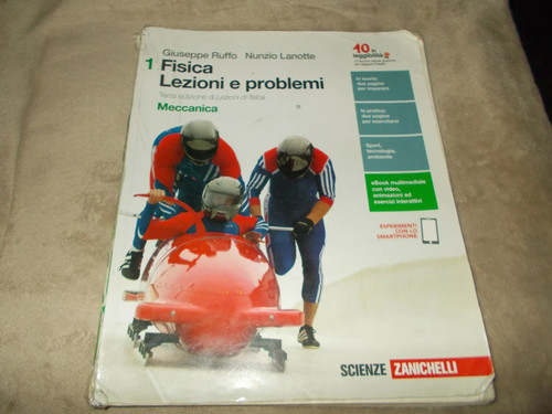Fisica lezioni problemi 1 - fisica,