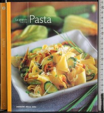 LA GRANDE CUCINA REGIONALE 2. PASTA. AA.VV. CORRIERE DELLA SERA.