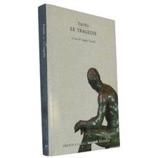 MARSILIO ESCHILO - LE TRAGEDIE - COLORE 9788831772808