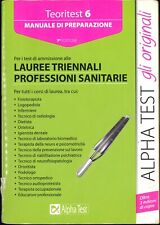 ? Teoritest 6 - Test di ammissione alle Lauree triennali professioni sanitarie