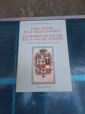 Casa Savoia e la Valle d'Aosta