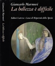 La bellezza è difficile. . Giancarlo Marmori. 1984. .