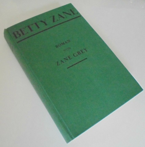 Zane grey betty - zane,, knaur
