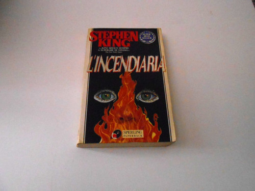Stephen king incendiaria - stephen,