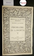 Salvadori Massimo, Problemi di