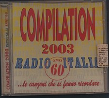 COMPILATION 2003 RADIO ITALIA ANNI 60 CD Come Nuovo