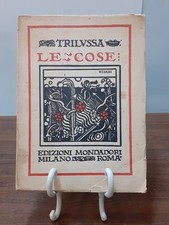 TRILUSSA - LE COSE [ MONDADORI 1922 ]