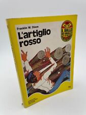 L'artiglio rosso W. Dixon Il giallo dei ragazzi Mondadori 1974